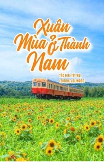 [Diendantruyen.Com] Mùa Xuân Ở Nam Thành