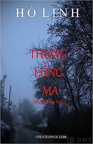 [Diendantruyen.Com] Thung Lũng Ma