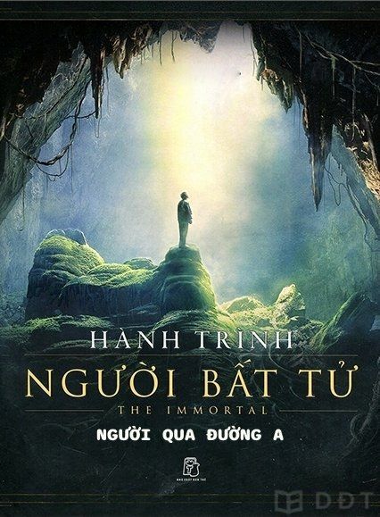 [Diendantruyen.Com] Hành Trình Bất Tử