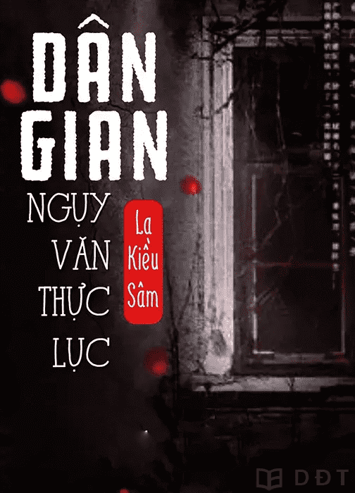 [Diendantruyen.Com] Dân Gian Ngụy Văn Thực Lục