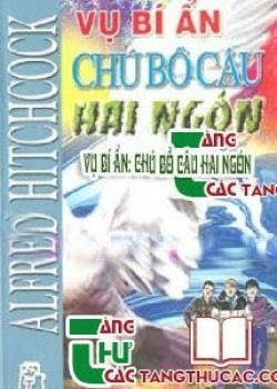 [Diendantruyen.Com] Vụ Bí Ẩn: Chú Bồ Câu Hai Ngón